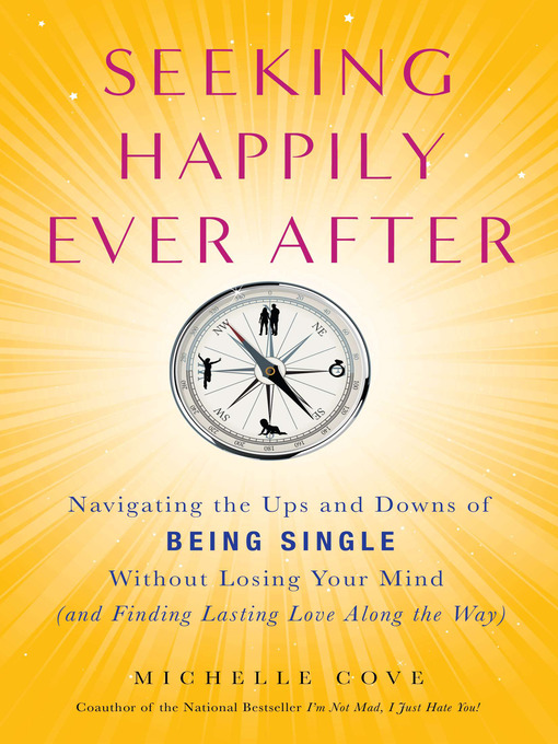 Title details for Seeking Happily Ever After by Michelle Cove - Available